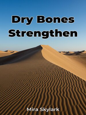 cover image of Dry Bones Strengthen